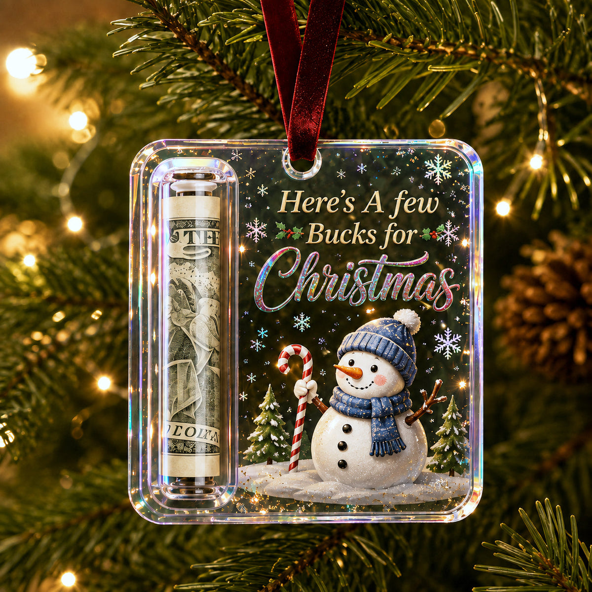 A Few Bucks Snowman Acrylic Cash Holder Ornament
