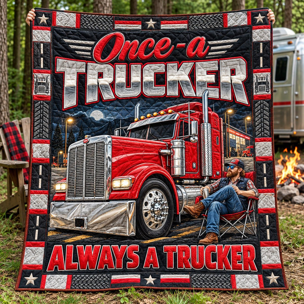 Once A Trucker Quilted Blanket printed blanket